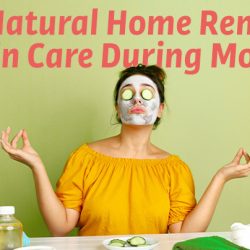 Best Natural Home Remedies for Skin Care During Monsoon