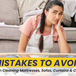 Mistakes To Avoid When Cleaning Mattresses, Sofas, Curtains & Chairs